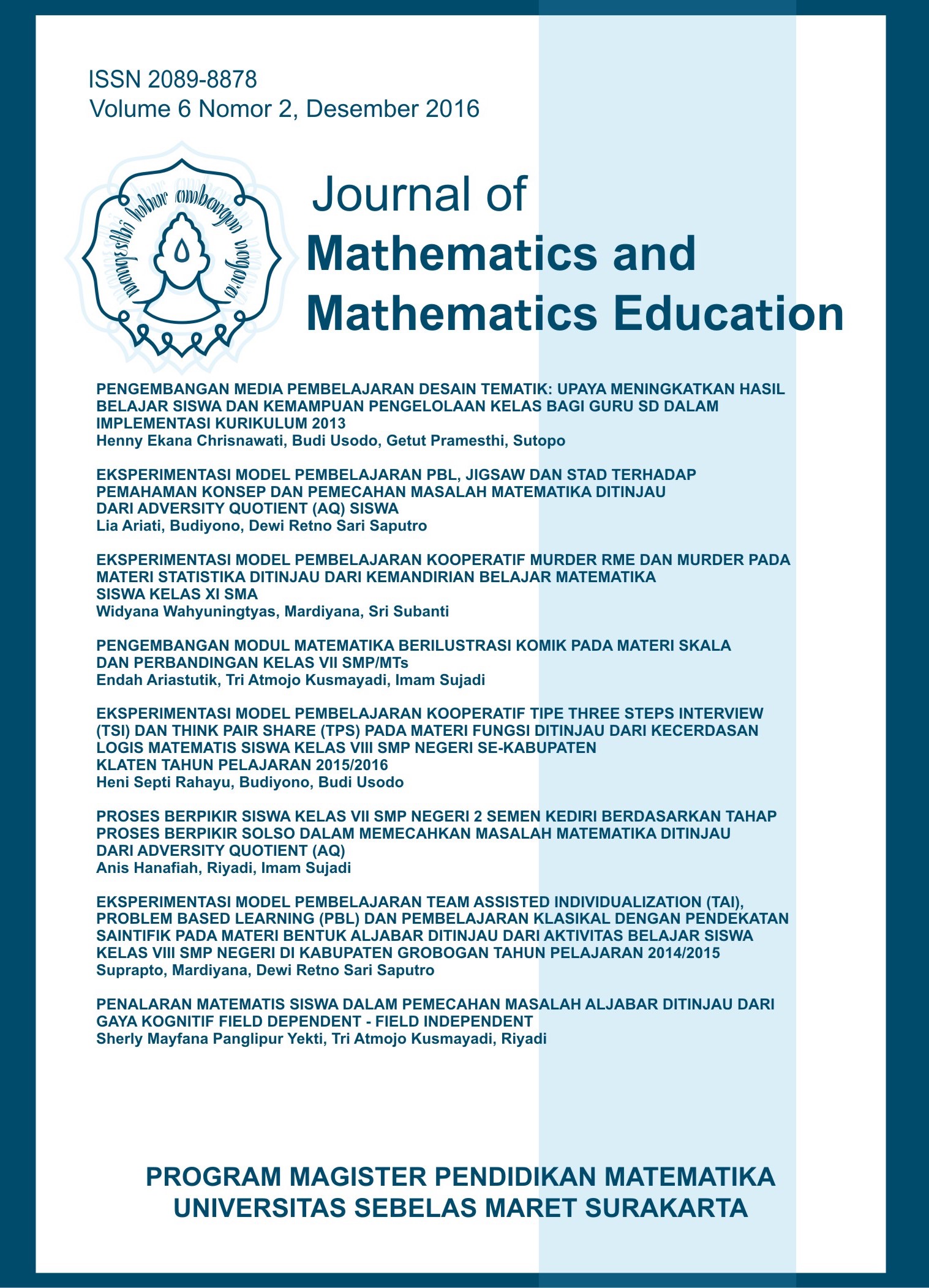 Journal of Mathematics and Mathematics Education